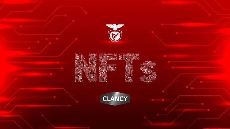 BENFICA AND CLANCY LAUNCH INTERACTIVE NFT VIDEOS
